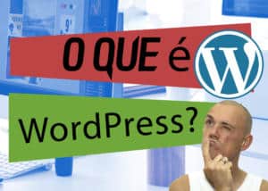 O que é wordpress 300x214 - Blog - Desenvolvimento de sites